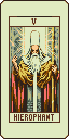 V: Hierophant